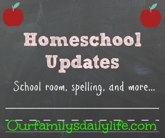 homeschool updates 1